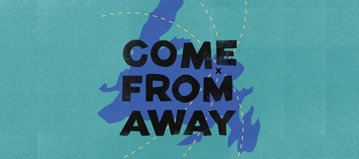Come From Away Theatre Event
